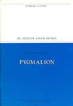 George Bernard Shaw - Pygmalion