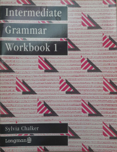 Sylvia Chalker - Intermediate Grammar Workbook 1 (K�z�pszint� nyelvtani munkaf�zet 1)
