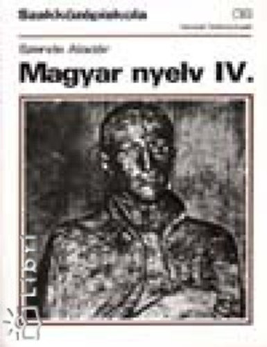 Szende Alad�r - Magyar nyelv IV.