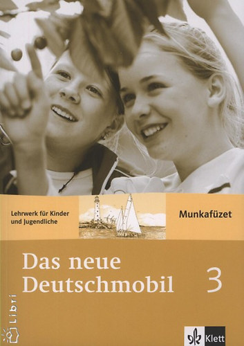 Douvitsas-Gamst; Sigrid Xanthos-Kretzschmer - Das neue Deutschmobil 3 - Munkafzet