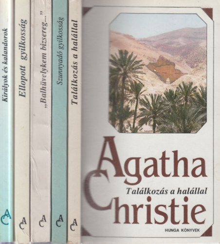 Agatha Christie - 5 db. klasszikus krimi (Találkozás a halállal + Szunnyadó gyilkosság + "Balhüvelykem bizsereg..." + Ellopott gyilkosság + Királyok és kalandorok)