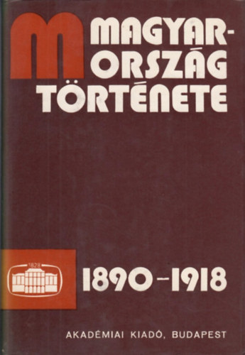 Han�k P�ter-Mucsi Ferenc - Magyarorsz�g t�rt�nete 1890-1918 I-II.