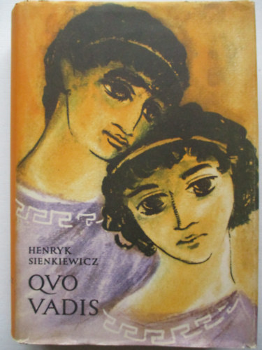 Henryk Sienkiewicz - Quo vadis