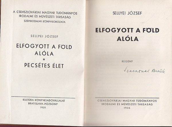 Sellyei Jzsef - Elfogyott a fld alla- Pecstes let (2 m)