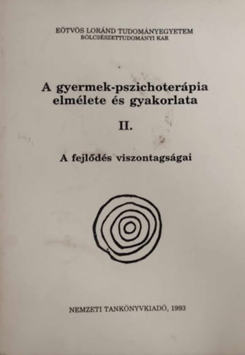 Ger Zsuzsa  (szerk.) - A gyermek-pszichoterpia elmlete s gyakorlata II.