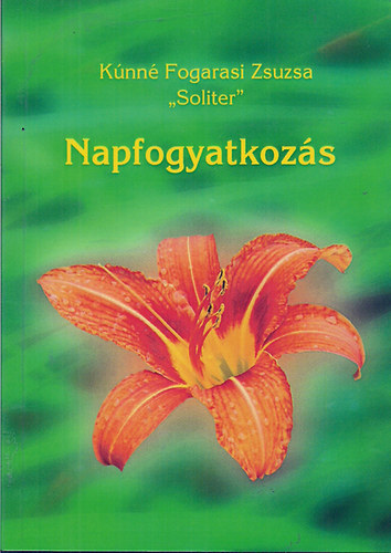 Knn fogarasi Zsuzsa "Soliter" - Napfogyatkozs