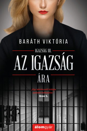 Barth Viktria - Az igazsg ra