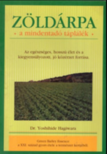 Yoshihide, dr. Hagiwara - Zldrpa, a mindenhat tpllk