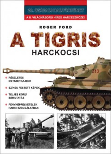 Roger Ford - A Tigris harckocsi