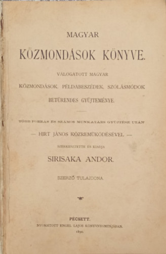 Sirisaka Andor  (szerk.) - Magyar kzmondsok knyve