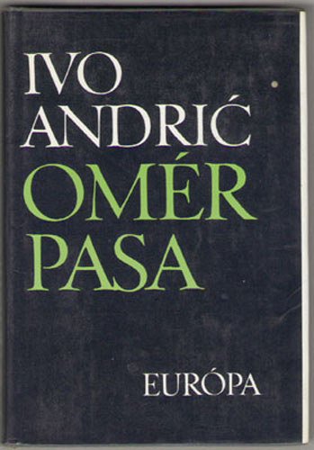 Ivo Andric - Omr pasa