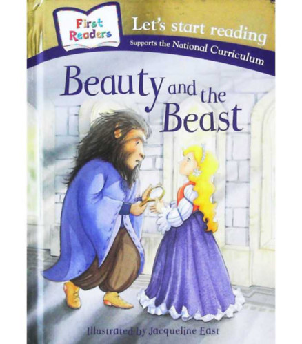 Geraldine Taylor (Reading consultant) Janine Amos (retold by) - Beauty and the Beast