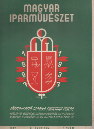 Szablya Frischauf Ferenc szerk. - Magyar Iparmvszet 1937/1.szm (XL. vfolyam)