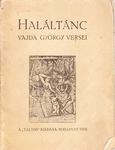 Vajda Gy�rgy - Hal�lt�nc