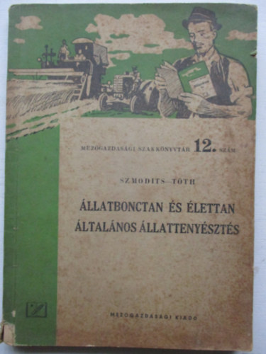 Szmodits-Tth - llatbonctan s lettan ltalnos llattenyszts