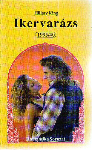 Hillary King - Ikervarázs