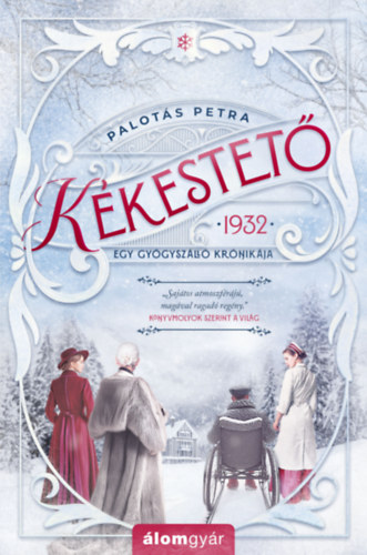 Palot�s Petra - K�kestet�
