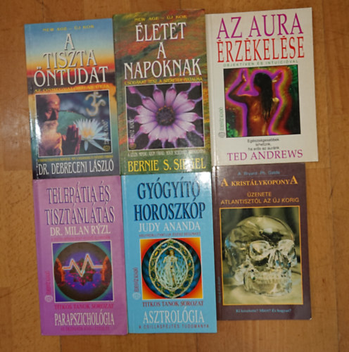 Dr. A. Bryant Galde Ph., Judy Ananda, Dr. Debreceni L�szl�, Ted Andrews, Bernard J. Siegel Milan Ryzl - 6 ezoterikus k�nyv az �desv�z kiad� gondoz�s�ban: �letet a napoknak, Az aura �rz�kel�se, A tiszta �ntudat, Gy�gy�t� horoszk�p, A krist�lykopony �zenete Atlantiszt�l az �j korig, Telep�tia �s tiszt�nl�t�s