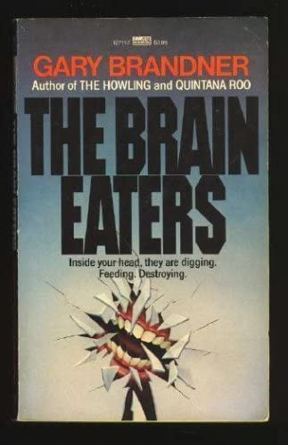 GAry Brandner - The brain eaters (Agyfal�k)