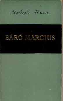 Molnr Ferenc - Br Mrcius
