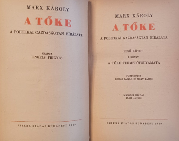 Marx Kroly - A  tke - A politikai gazdasgtan brlata -Els ktet I. knyv: A tke termel folyamata