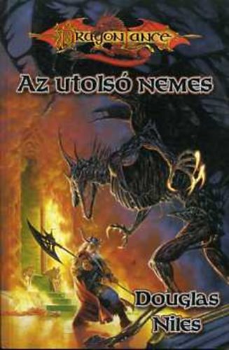 Douglas Niles - Dragonlance: Az utols nemes (Koszhbor  ciklus II.)