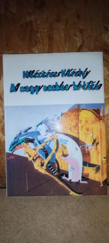 Mészáros Károly - A nagy ember halála