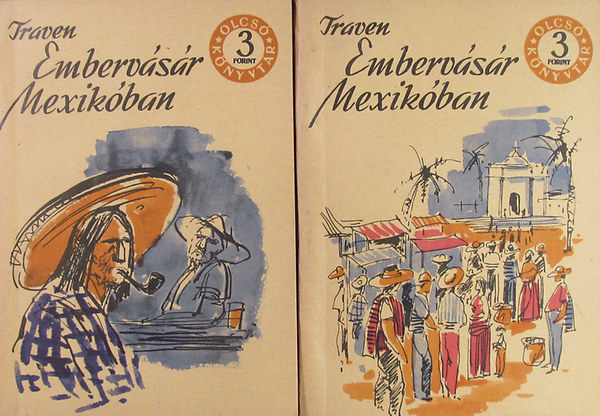 B. Traven - Emberv�s�r Mexik�ban I-II. (Olcs� K�nyvt�r)