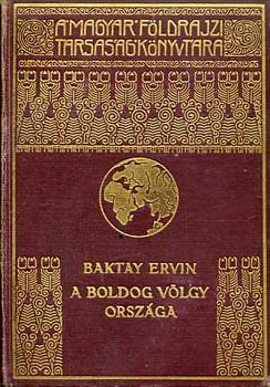 Baktay Ervin - A boldog vlgy orszga - Barangolsok Kasmrban
