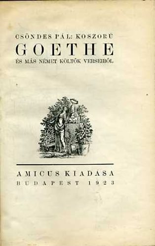 Csndes Pl - Koszor Goethe s ms nmet kltk verseibl