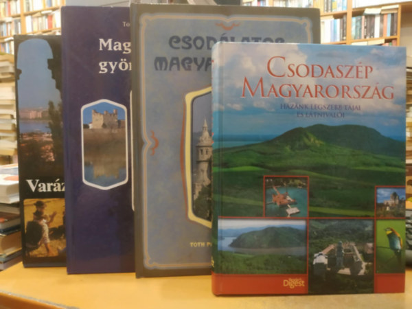 Czegldi Zsolt, Reader's Digest  Tth Pl (szerk.) - 4 db Csodaszp Magyarorszg + Csodlatos Magyarorszg + Magyarorszg gyngyszemei + Varzslatos Magyarorszg