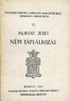 Morvay Judit - Npi tpllkozs