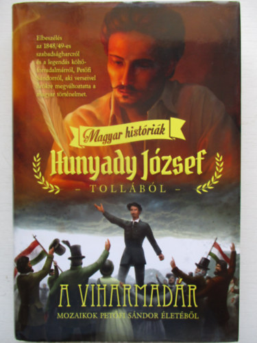 Hunyadi Jzsef - A viharmadr - Magyar histrik
