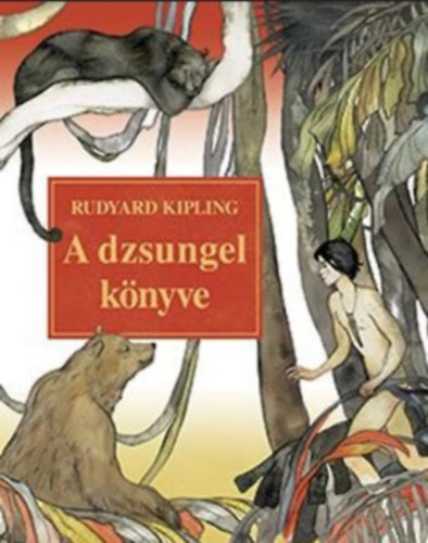 Rudyard Kipling - A dzsungel k�nyve