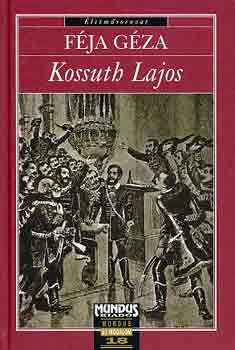 F�ja G�za - Kossuth Lajos