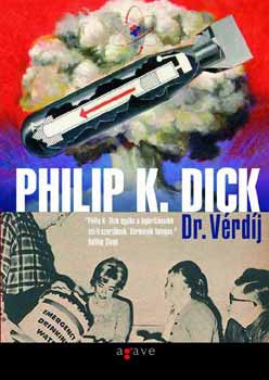 Philip K. Dick - Dr. Vérdíj