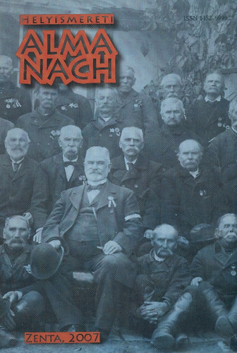 Helyismereti almanach - Zenta, 2007