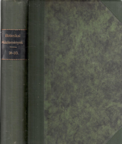 Szab� Zolt�n  (szerk.) - Botanikai k�zlem�nyek  XXXI-XXXIII. (egybek�tve)