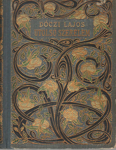 Dóczi Lajos - Utolsó szerelem