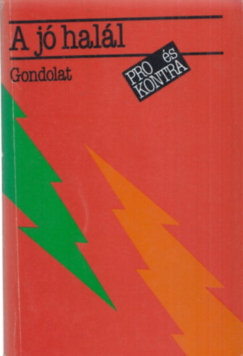 Blasszauer Bla - A j hall (pro s kontra)