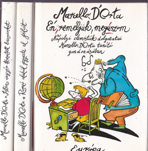 Marcello D'orta - 3db Marcello D'orta knyv:n, remljk, megszom +Rma alulrl jegyetre el Jlit + Isten ingyr teremtett bennnket