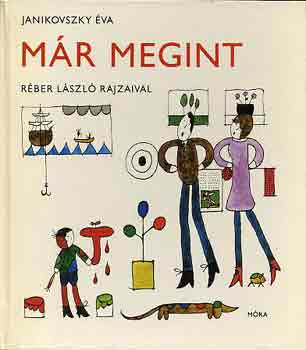 Janikovszky �va - M�r megint