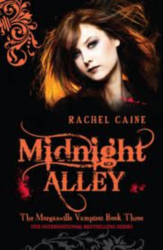 Rachel Caine - Midnight Alley (Morganville Vampires)