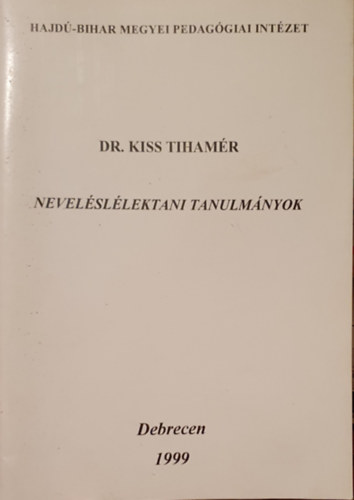 Dr. Kiss Tihamr - Nevelsllektani tanulmnyok