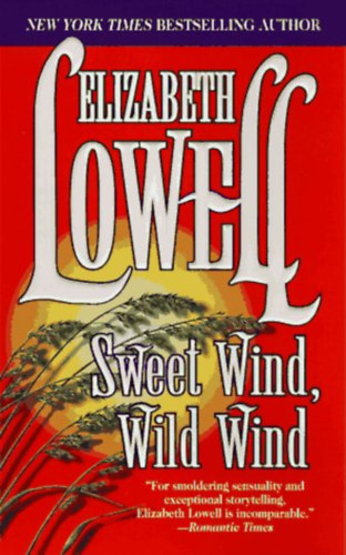 Elizabeth Lowell - Sweet wind, wild wind