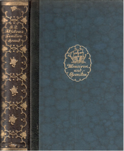 S.T. Aksakow - Familienchronik (gótbetűs)