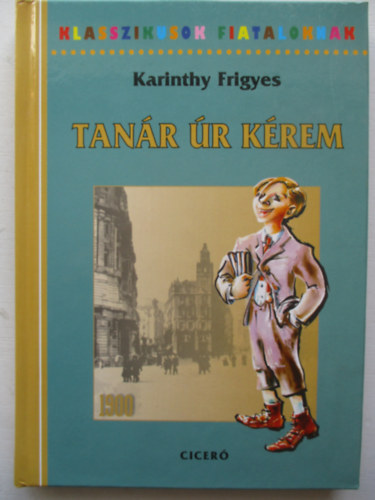 Karinthy Frigyes - Tanr r krem