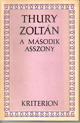 Thury Zoltán - A második asszony