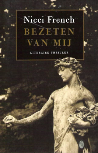 Nicci French - Bezeten Van Mij