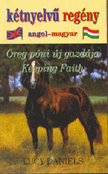 Lucy Daniels - �reg p�ni �j gazd�ja (angol - magyar)